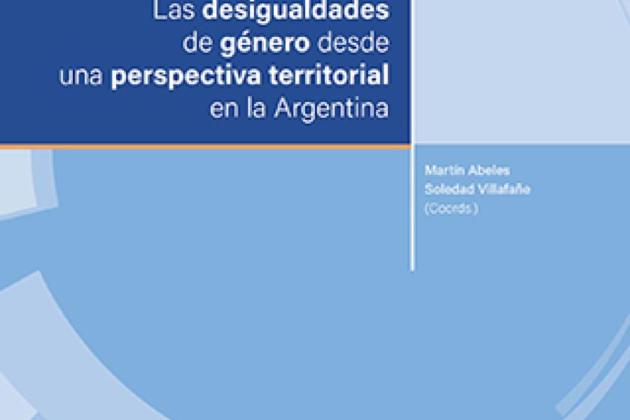 Las Desigualdades De Género Desde Una Perspectiva Territorial En La